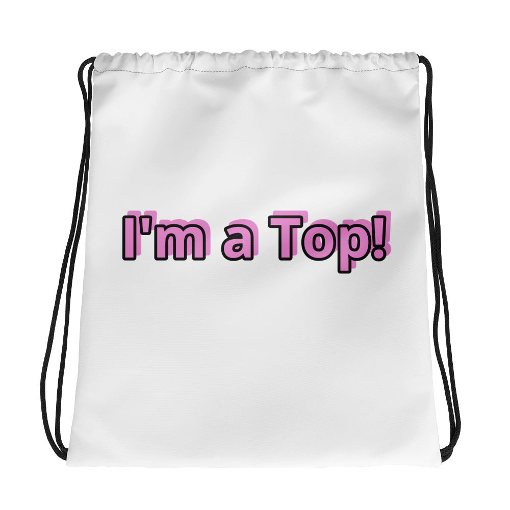 I'm a Top! Drawstring bag