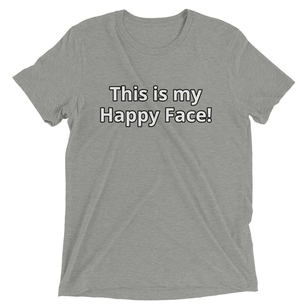 This is my Happy Face! Short sleeve t-shirt