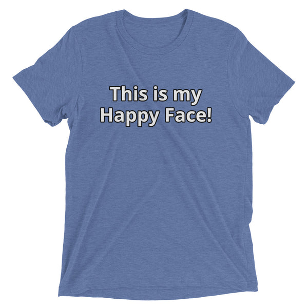 This is my Happy Face! Short sleeve t-shirt