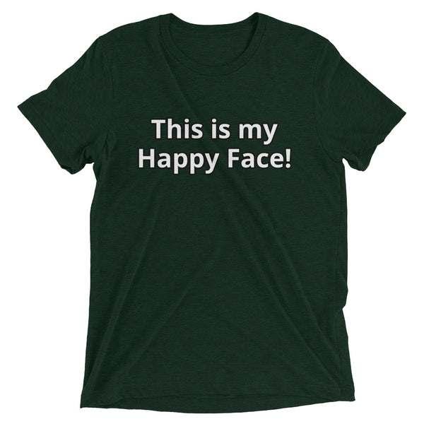 This is my Happy Face! Short sleeve t-shirt